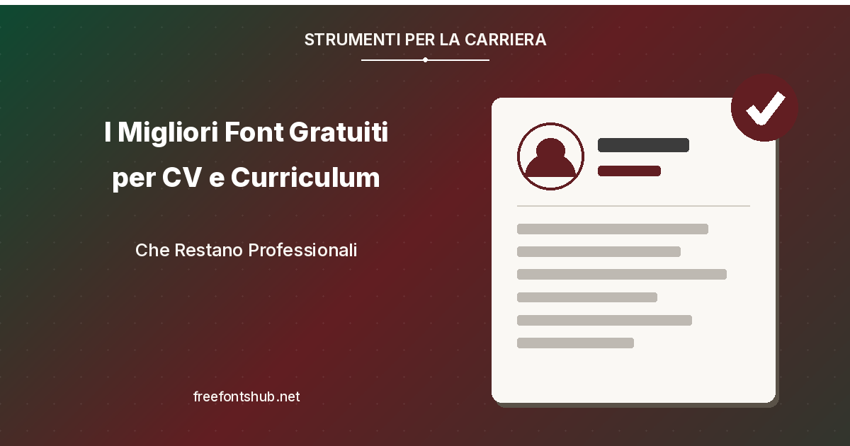I migliori font gratuiti per curriculum e CV che mantengono un aspetto professionale