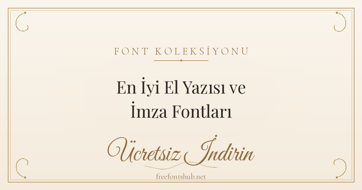 Ücretsiz İndirebileceğiniz En İyi El Yazısı ve İmza Fontları