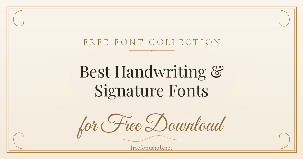 Best Handwriting & Signature Fonts for Free Download