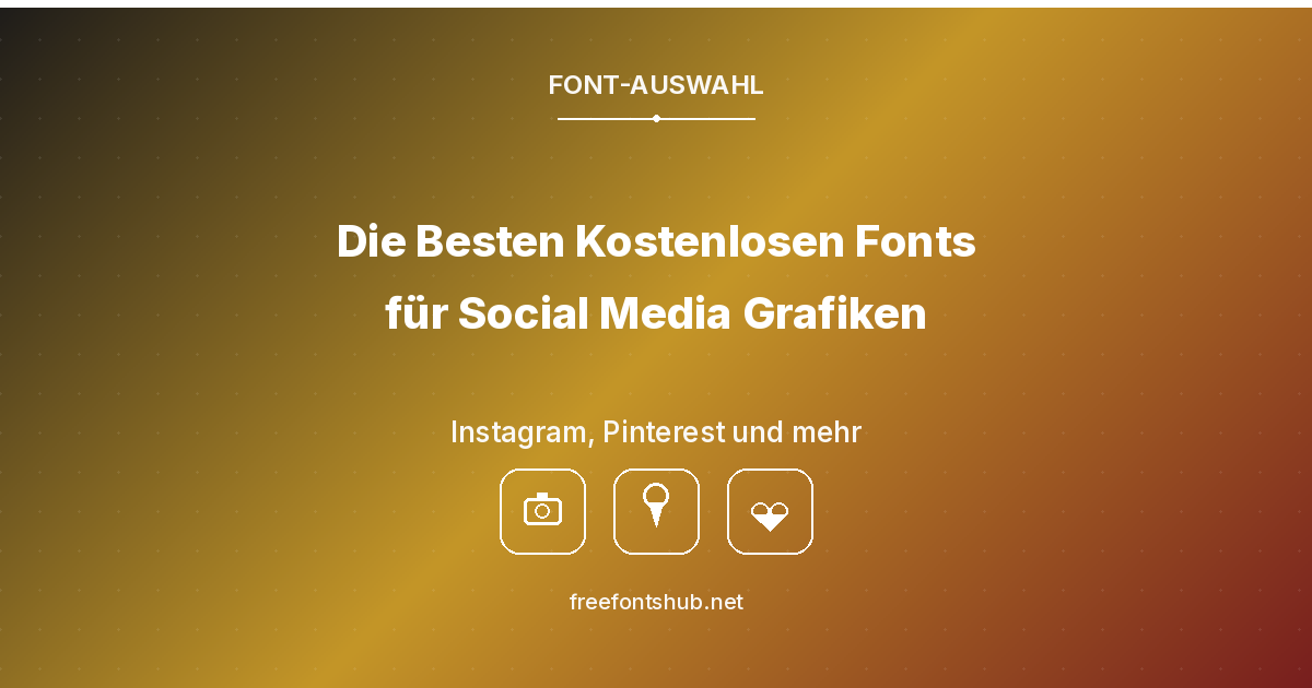 Die besten kostenlosen Schriftarten für Social-Media-Grafiken (Instagram, Pinterest etc.)