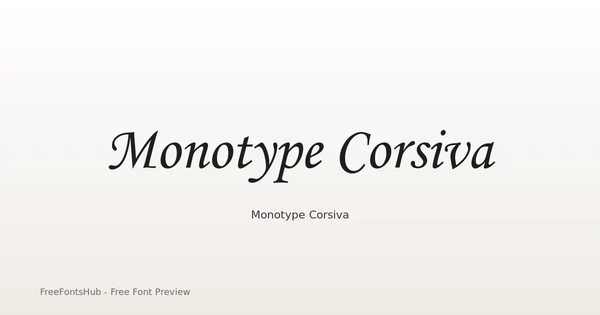 Monotype Corsiva font family preview — free download
